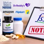fssai protein powder health supplements notices nestle dr reddys amazon flipkart